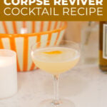 corpse reviver cocktail